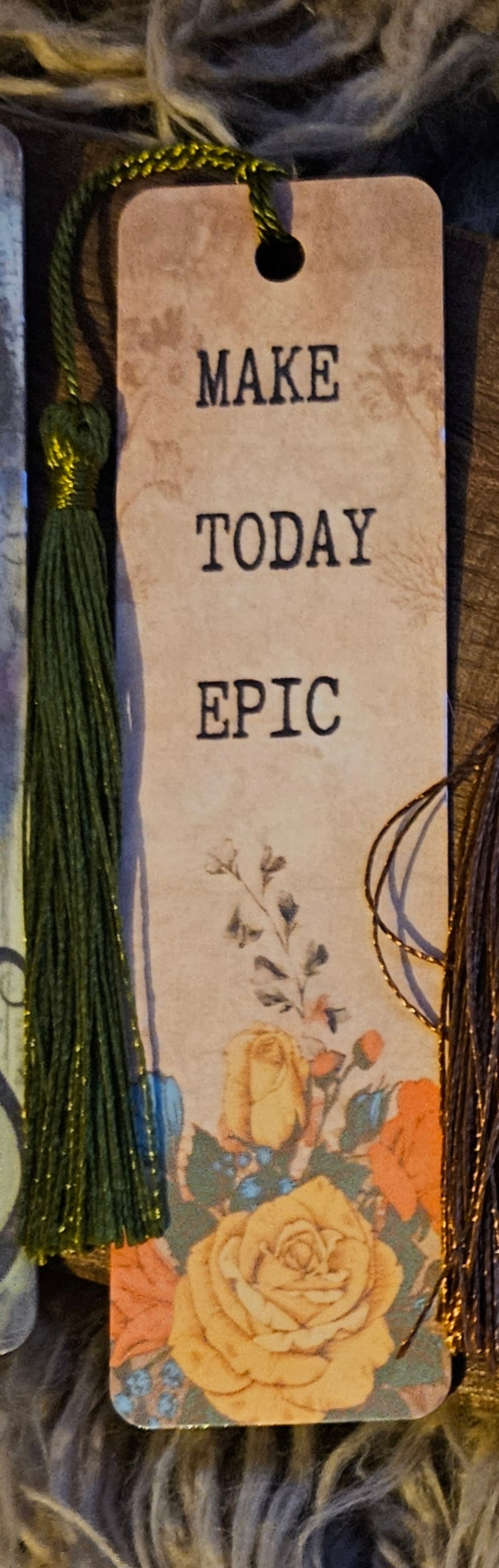 Bookmark - Make Today Epic